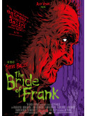 Bride Of Frank (The)