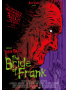 Bride Of Frank (The)