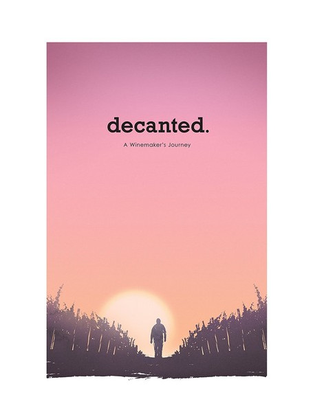 Decanted: A Winemakers Journey [Edizione: Regno Unito]
