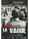 La Vague [Edizione: Francia]