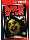 Rabid Sete Di Sangue