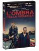 Ombra Della Violenza (L')