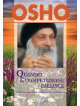 Osho - Quando La Competizione Fallisce. Invidia Significa Vivere Nel Confronto. Con DVD