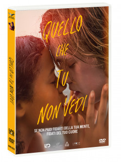 Quello Che Tu Non Vedi