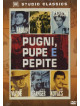 Pugni, Pupe E Pepite