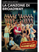 Canzone Di Broadway (La) / The Dogway Melody