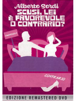 Scusi Lei E' Favorevole O Contrario?