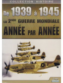 1939-1945 - La 2E Guerre Mondiale Annee Par Annee (7 Dvd) [Edizione: Francia]
