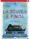 Scuola E' Finita (La)
