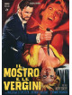 Mostro E Le Vergini (Il)