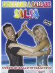Impariamo A Ballare Salsa - Corso Di Ballo Interattivo