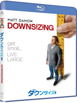 Matt Damon - Downsizing [Edizione: Giappone]