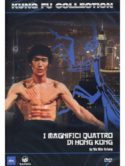 Magnifici Quattro Di Hong Kong (I)