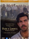 Pane E Liberta' (2 Dvd)