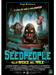 Seedpeople - Alla Radice Del Male