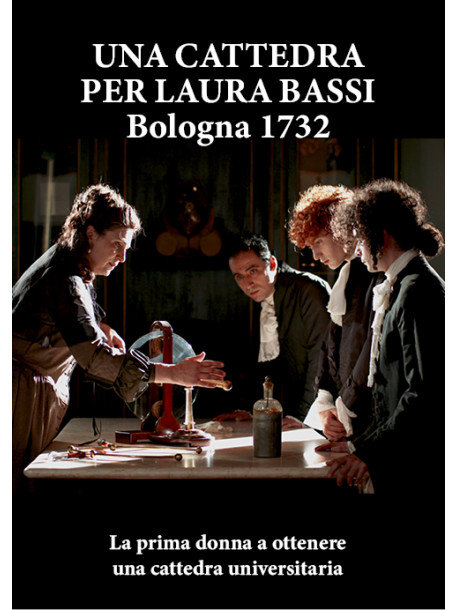 Cattedra Per Laura Bassi (Una). Bologna 1732