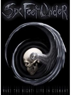 Six Feet Under - Wake The Night - Live In Germany (Dvd+Cd)