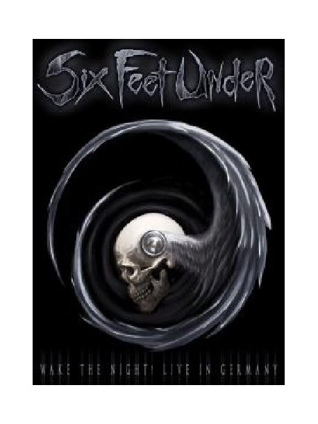 Six Feet Under - Wake The Night - Live In Germany (Dvd+Cd)