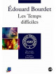 Les Temps Difficiles Edouard Bourdet/Slim [Edizione: Francia]