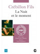 La Nuit Et Le Moment Crebillon Fils/Slim [Edizione: Francia]