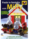 Miffy - Feste In Famiglia Con Miffy (Dvd+Booklet)