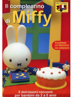 Miffy - Il Compleanno Di Miffy (Dvd+Booklet)