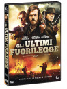 Ultimi Fuorilegge (Gli)