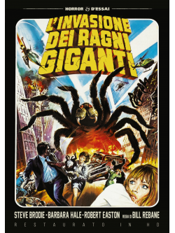 Invasione Dei Ragni Giganti (L') (Versione Integrale + Cinematografica Italiana) (Restaurato In Hd)