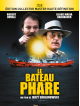Le Bateau Phare [Edizione: Francia]