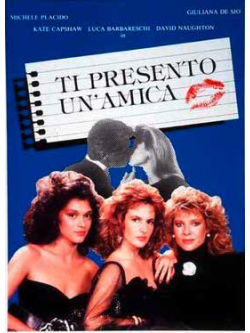 Ti Presento Un'Amica