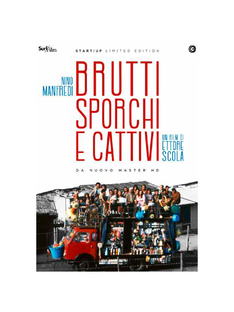 Brutti, Sporchi E Cattivi