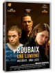 Roubaix, Una Luce