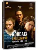 Roubaix, Una Luce