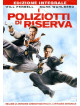 Poliziotti Di Riserva (I)