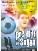 Prenditi Un Sogno