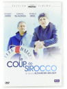 Coup De Sirocco (Le) [Edizione: Francia]