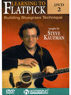 Steve Kaufman - Learning To Flatpick: Lesson 2 [Edizione: Stati Uniti]