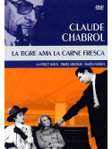 Tigre Ama La Carne Fresca (La)