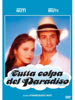 Tutta Colpa Del Paradiso
