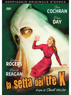 Setta Dei Tre K (La)