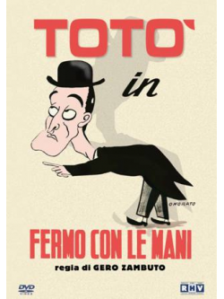 Toto' - Fermo Con Le Mani