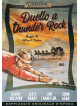 Duello A Thunder Rock