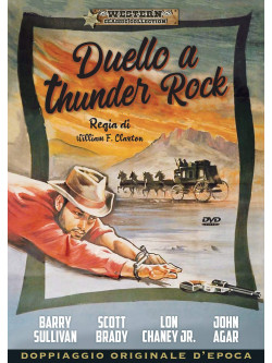 Duello A Thunder Rock