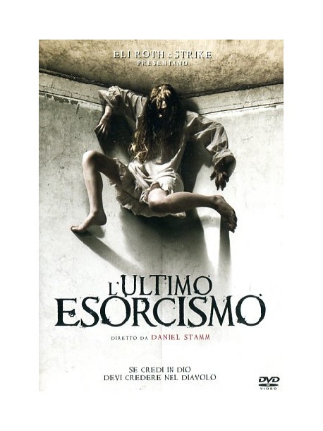 Ultimo Esorcismo (L')