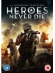 Heroes Never Die [Edizione: Regno Unito]