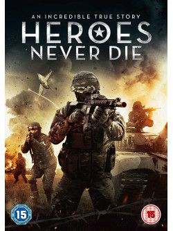 Heroes Never Die [Edizione: Regno Unito]