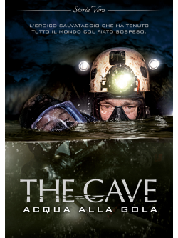 Cave (The) - Acqua Alla Gola