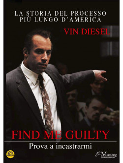 Find Me Guilty - Prova A Incastrarmi