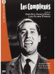 Les Complexes / Complessi (I) [Edizione: Francia] [ITA]