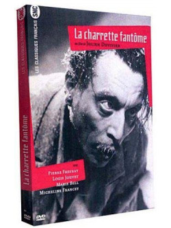 La Charette Fantome [Edizione: Francia]